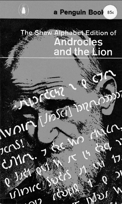Androcles Shavian (·𐑨𐑯𐑛𐑮𐑴𐑒𐑤𐑰𐑟 𐑖𐑱𐑝𐑾𐑯)